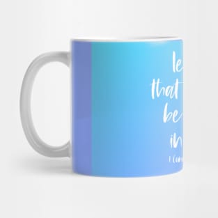 Christian Bible Verse: Let all that you do be done in love (white text on gradient) Mug